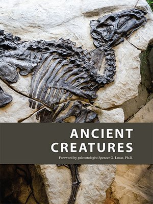 cover image of Ancient Creatures